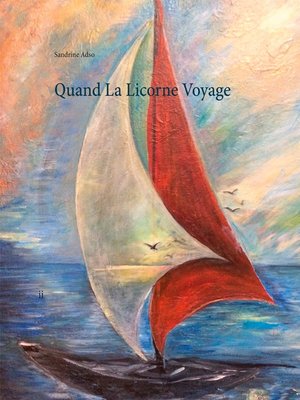 cover image of Quand La Licorne Voyage